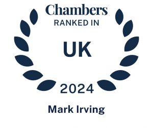 Chambers UK 2024 - Mark Irving