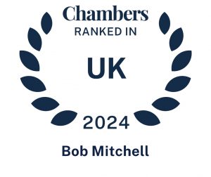 Chambers UK 2024- Bob Mitchell
